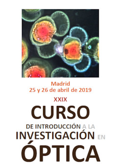 XXIX Curso de Introduccin a la Investigacin en ptica